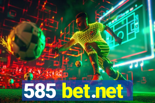 585 bet.net